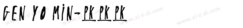 Gen Yo Min字体转换